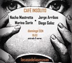 Café insólito: Mastretta + Diego Galaz + Jorge Arribas+ Marina Sorin 