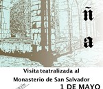 Visita teatralizada al Monasterio de San Salvador