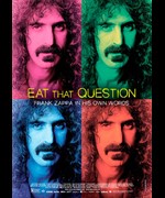 Eat that Question - Frank Zappa in His Own Words