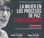 La Mujer en los Procesos de Paz: Caso Colombia