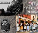 Galicia: Percebes,panderetas y otras gaitas.