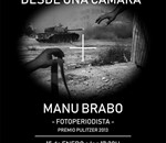 Manu Brabo. La Guerra desde una cámara