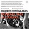 Mujeres fotógrafas: pioneras tras la cámara en CAB, Centro de Arte Contemporáneo, Burgos