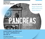 Malaika Teatro. Pancreas