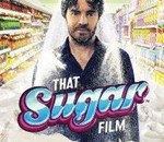 Cine Ambiental: “That Sugar Film” de Damon Gameau