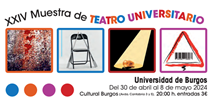 Muestra de Teatro Universitario en Cultural Caja de Burgos, Burgos
